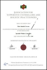Photo of certificate showing Kate Amanda Crosson is associated with the Association for Supportive Counsellors and Holistic Practitioners. There is a green logo on top and a red seal centre below
